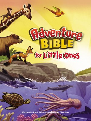 cover image of Adventure Bible for Little Ones